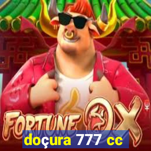 doçura 777 cc